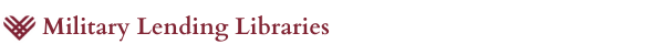 Military Lending Libraries Military Lending Libraries