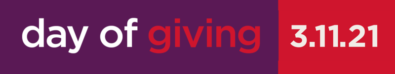 Day of Giving: March 11, 2021 Day of Giving: March 11, 2021