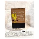 FIRST EDITION E.B.WHITE-THE POINTS OF MY COMPASS