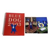George Rodrigue Blue Dog 2003 Calendar and Post Ca