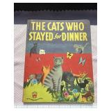1951 the cat who stayed for dinner by Phyllis