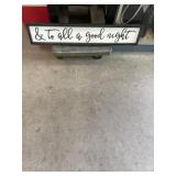 6x32 sign And to all a good night