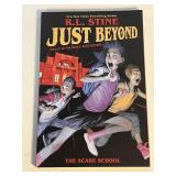 JUST BEYOND THE SCARE SCHOOL