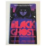 THE BLACK GHOSTS HARD REVOLUTION