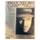 INCOGNEGRO A GRAPHIC MYSTERY