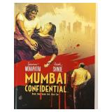 MUMBAI CONFIDENTIAL BOOK ONE:  GOOD COP, BAD COP