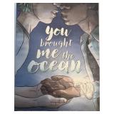 DC YOU BROUGHT ME THE OCEAN