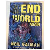 ONLY THE END OF THE WORLD AGAIN NEIL GAIMAN