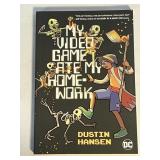 DC MY VIDEO GAME ATE MY HOMEWORK