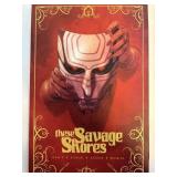 THESE SAVAGE SHORES