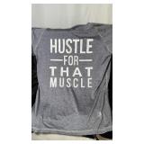 Unisex Fitness Shirt; XL 'Hustle for that Muscle'