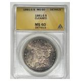 1881-S Morgan Silver $1 ANACS MS60