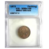 1873 Farthing ICG MS64 RB Great Britain