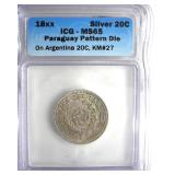 18XX Silver 20C ICG MS65 Paraguay Pattern Die