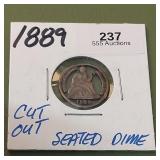 1889 Liberty Seated Dime 10c Cut Out