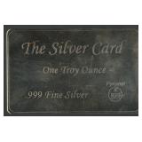 The Silver Card .999 Silver 1 ozt Pyromet