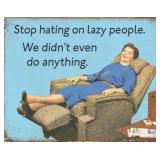 Lazy People