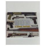 2007 Gun A Visual History Hardback Book