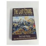 1991 The Last Citadel Petersburg Virginia June