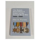 The Medals Decorations & Orders of the