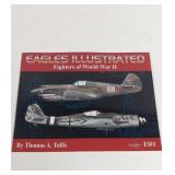Eagles Illustrated Fighters of world war II