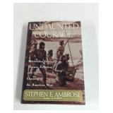 1996 Undaunted Courage Hardback Book
