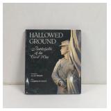 Hallowed Ground Battlefields of the Civil War