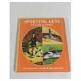 1972 Sporting Guns Richard Akehurst Hardback Book