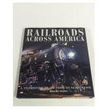 1998 Railroads Across American A Celebration of