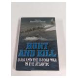 2004 Hunt And Kill U-505 and the U-boat War in
