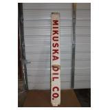 Mikuska Oil Co sign metal with wood frame