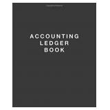 Accounting Ledger Book: Simple Accounting Ledger Accounting Ledger Book: Simple Accounting Ledger