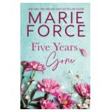 Five Years Gone Paperback December 12, 2022 Five Years Gone Paperback December 12, 2022