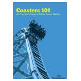 Coasters 101: An Engineer's Guide to Roller Coast Coasters 101: An Engineer's Guide to Roller Coast