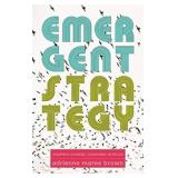 Emergent Strategy: Shaping Change, Changing Worlds