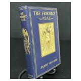 The Friendly Year, Henry Van Dyke Book Scribners