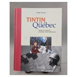 Tristan Demers ' TinTin et le Quebec' Book