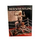 The Art Of Mud Wrestling Book