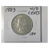 1883 W/O CENTS Liberty V-Nickel