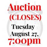 Starts Closing Tuesday  August  27th 7:00pm