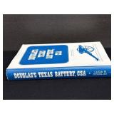 Douglas's Texas Battery CSA Hardback Book