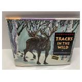Autographed First Edition of 'Tracks in the Wild'
