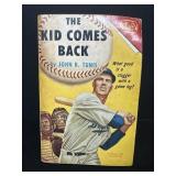 The Kid Comes Back by John R. Tunis