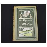 1907 NEW CHRONICLES OF REBECCA