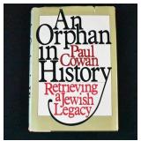 Author Signed Paul Cowan AN ORPHAN IN HISTORY