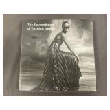 The Sourcebook Of Fashion Design NWT