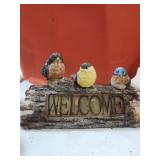 Welcome Outdoor Birds on a Log