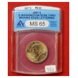 2007 Washington Golden $ ANACS MS65 Mint Error
