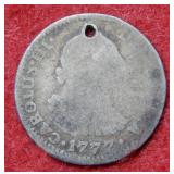 1777 Spanish Silver Real Coin - Holed