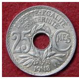1918 France 25 Centimes with Hole